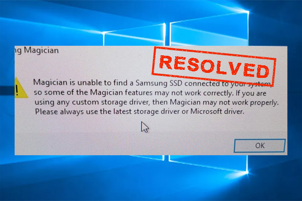 Magician is unable to find a Samsung SSD