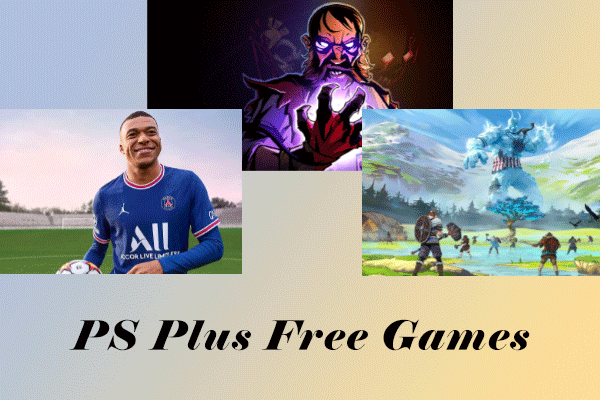 PS Plus Free Games | Get Free PS4/5 Games Every Month!