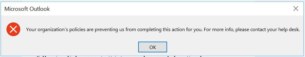 Outlook your organization's policies are preventing