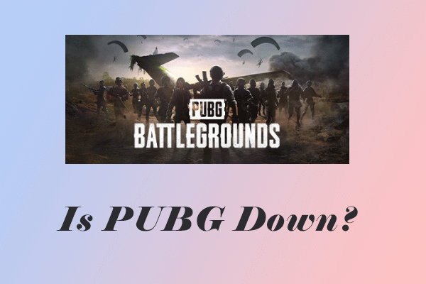 Detailed Tutorial Is Pubg Down Check Pubg Server Status Now