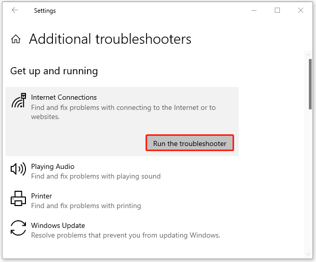Run the Internet Connection troubleshooter