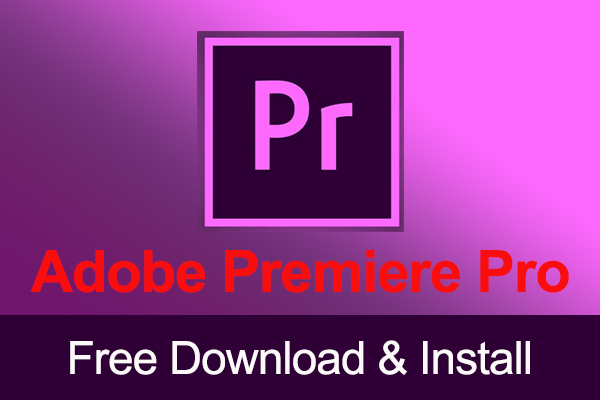 adobe premiere free download