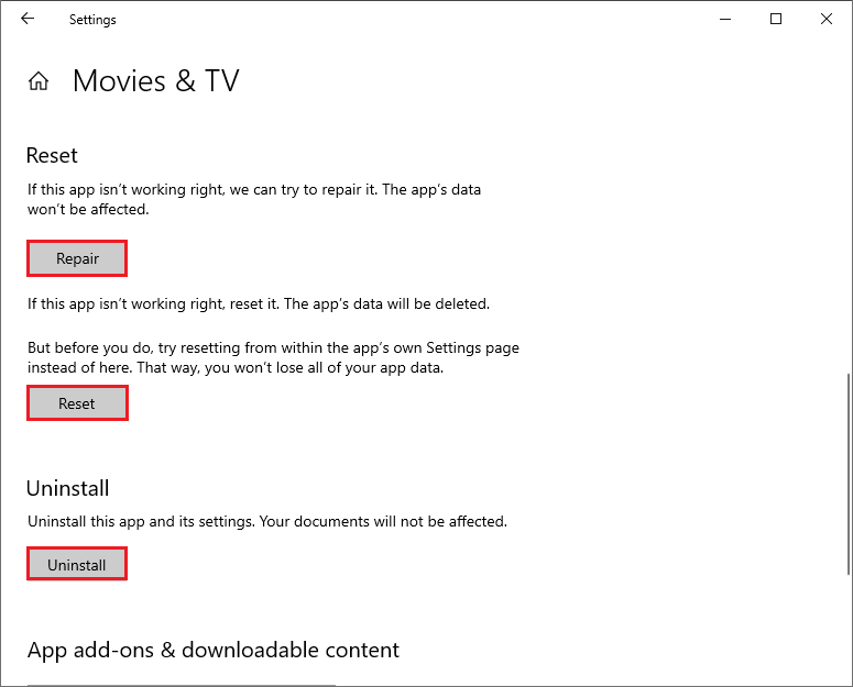 choose to repair, reset or uninstall the Movies & TV app