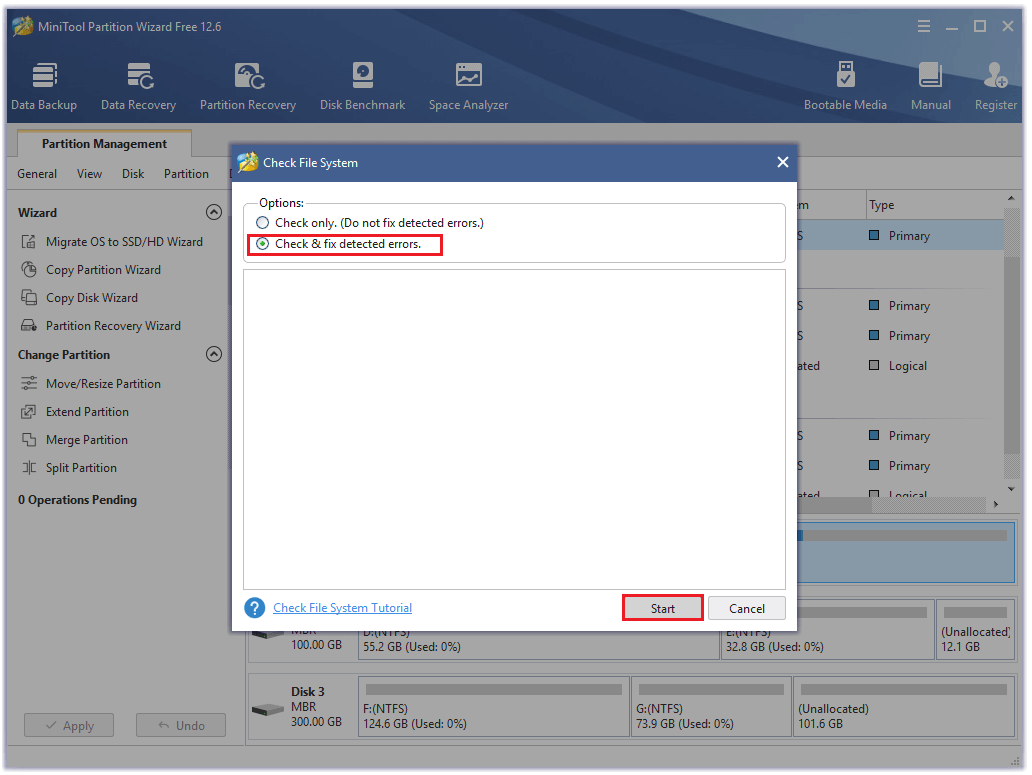 select the Check & fix detected errors option and then click Start