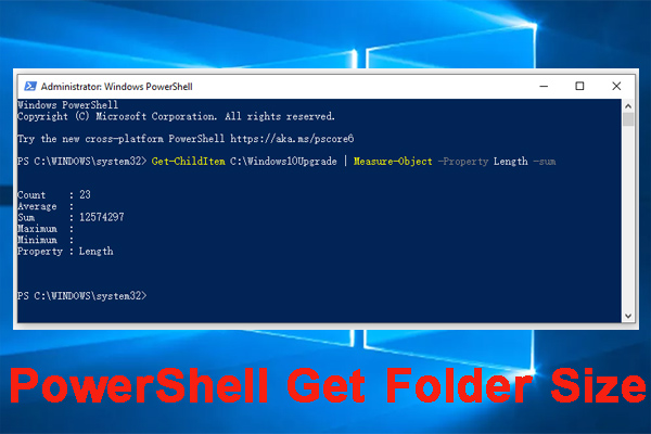PowerShell Get Folder Size on Windows 10/11 | Here’s a Full Guide