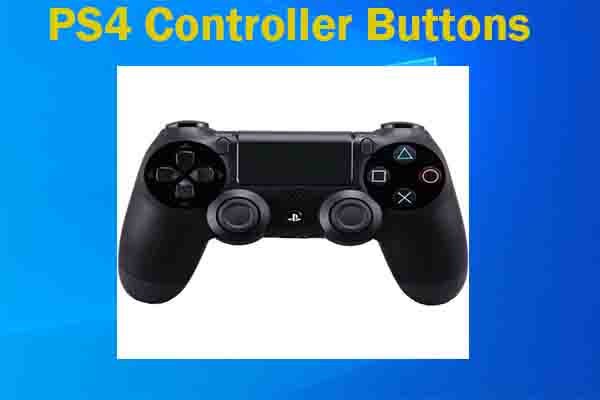 PS4 Controller Buttons: Names/Layout/Functions [Full Guide]