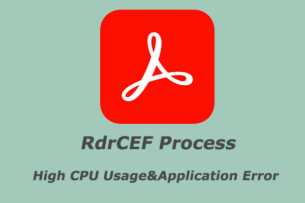 Errors Related to RdrCEF [High CPU Usage/Application Error]