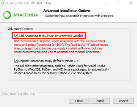 select Add Anaconda to my PATH environment variable