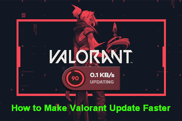 Why Does Valorant Update So Slow & How to Fix It? [Answered]