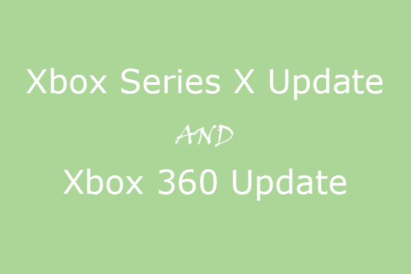 How to Update Xbox 360 and Xbox Series X/S [Online & Offline]
