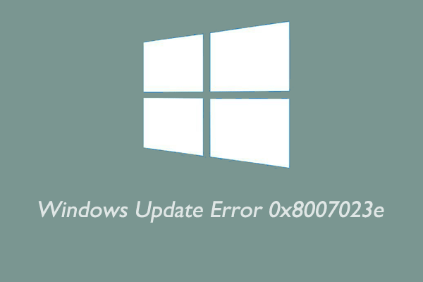 [Fixed] Windows Update Error 0x8007023e on Windows 10/11
