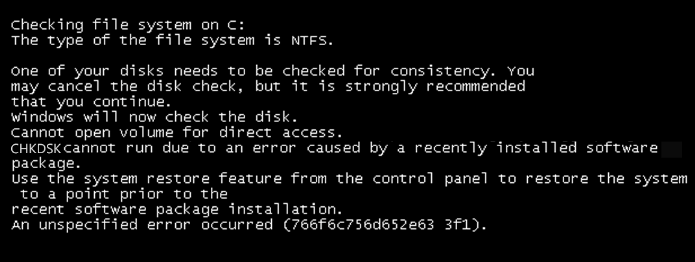CHKDSK cannot run due to recently installed software