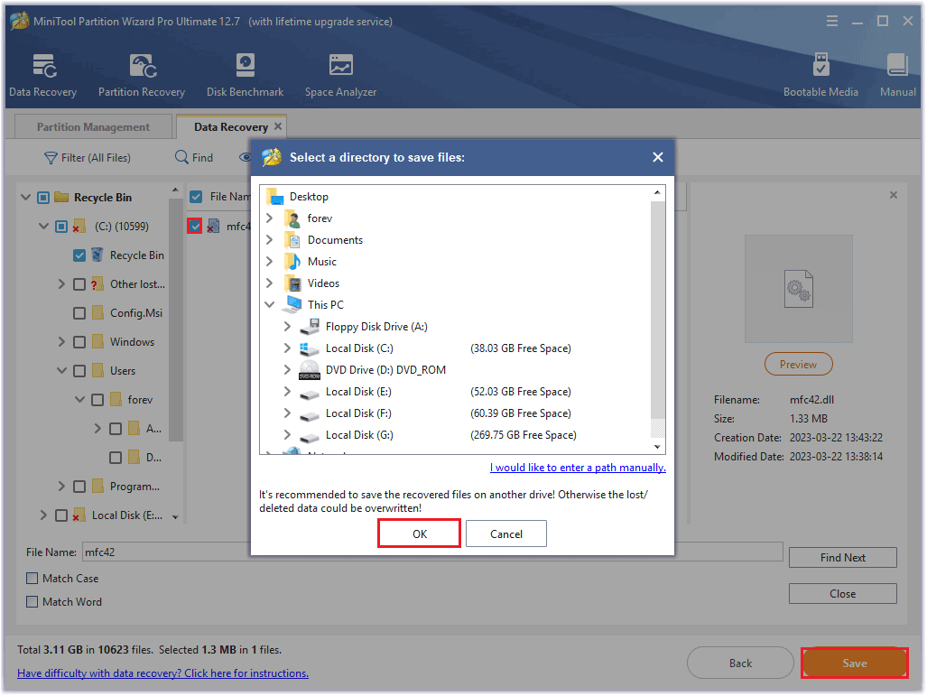 select the file you want to recover and click Save