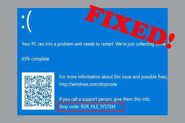 How to Fix RDR FILE SYSTEM BSoD Error on Windows 10/11? [8 Ways]