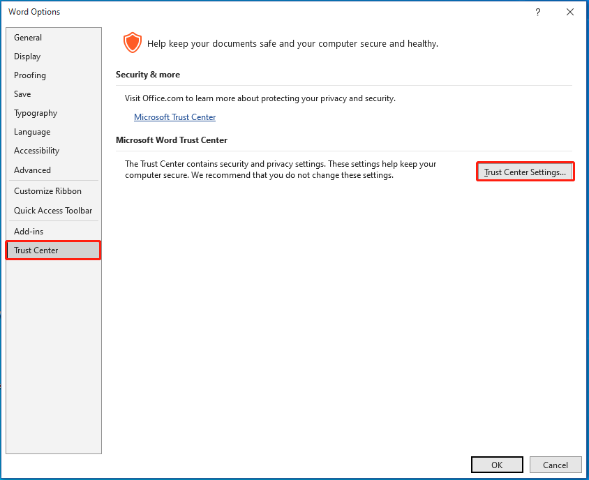 click Trust Center Settings